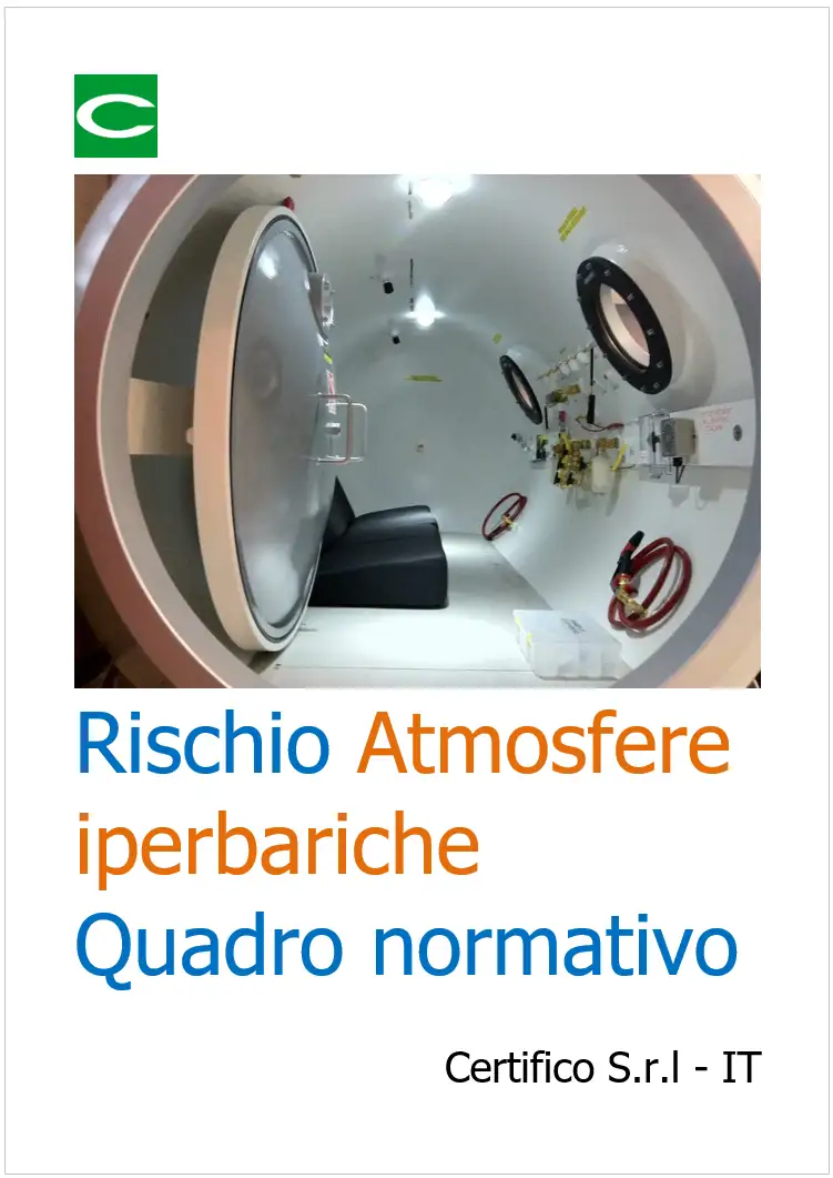 Rischio Atmosfere iperbariche | Quadro normativo Rischio Atmosfere iperbariche | Quadro normativo